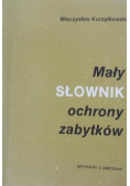 Mały słownik ochrony zabytków