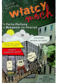 Włatcy móch Karta Maślany Nazywam się Anusiak