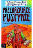 Przerażające pustynie
