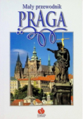 Mały przewodnik Praga