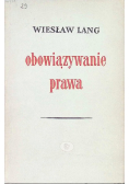 Obowiązywanie prawa