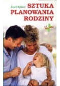 Sztuka planowania rodziny