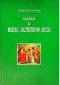 Wprowadzenie do teologii duszpasterstwa rodzin