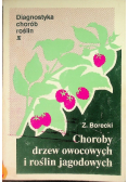 Choroby Drzew Owocowych I Roślin Jagodowych