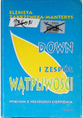 Down i zespół wątpliwości