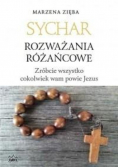 Sychar. Rozważania różańcowe. Zróbcie wszystko cokolwiek wam powie Jezus