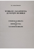 Wybrane zagadnienia ze wstępu do Biblii