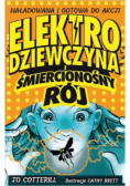 Elektrodziewczyna i śmiercionośny rój