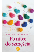 Po nitce do szczęścia