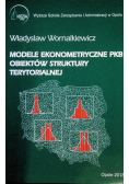 Modele ekonometryczne PKB obiektów struktury terytorialnej