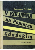 V kolumna na Pomorzu Gdańskim