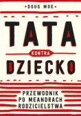 Tata kontra dziecko