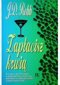 Zapłacisz krwią