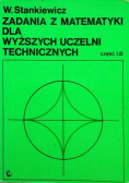 Zadania z matematyki dla wyższych uczelni technicznych część 1 B