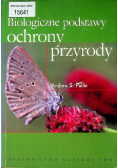 Biologiczne podstawy ochrony przyrody