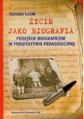 Życie jako biografia
