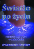 Światło po życiu