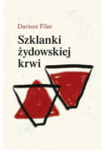 Szklanki żydowskiej krwi