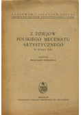 Z dziejów polskiego mecenatu artystycznego w wieku XVII
