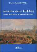 Szlachta ziemi bielskiej wobec bezkrólewi