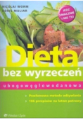 Dieta bez wyrzeczeń