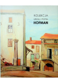 Kolekcja Urszuli i Piotra Hofman