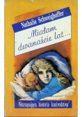 Miałam dwanaście lat Wstrząsająca historia kazirodztwa