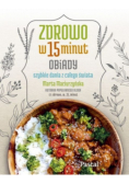 Zdrowo w 15 minut Obiady