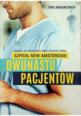 Dwunastu pacjentów