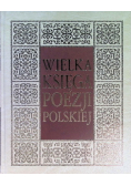 Wielka księga poezji polskiej