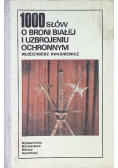 10000 słów o broni białej i uzbrojeniu ochronnym