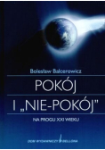 Pokój i nie pokój