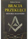 Bracia przeklęci Historia Masonerii