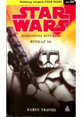 Star Wars Tom 23 Komandosi Republiki Rozkaz 66