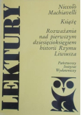 Książę, Rozważania nad pierwszym dziesięcioksięgiem historii Rzymu Liwiusza