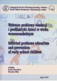 Wybrane problemy edukacji i profilaktyki dzieci w wieku wczesnoszkolnym