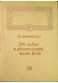 250 zadań z elementarnej teorii liczb