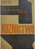 Kuźnictwo Część I