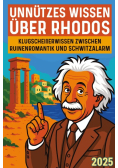 Unnutzes Wissen uber Rhodos