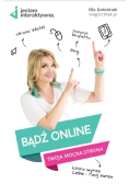Bądź Online Twoja mocna strona