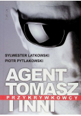 Agent Tomasz i inni przykrywkowcy