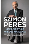 Liczą się tylko wielkie marzenia