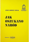 Jak oszukano naród