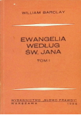 Ewangelia według Św. Jana Tom 1