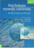 Psychologia rozwoju człowieka Tom 3