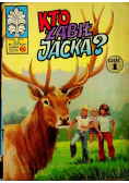 Kto zabił Jacka część 1