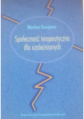 Społeczność terapeutyczna dla uzależnionych