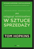 Jak osiągnąć mistrzostwo w sztuce sprzedaży