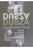 Dusza społeczeństwa Naród w polskiej myśli socjologicznej