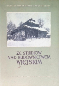 Ze studiów nad budownictwem wiejskim